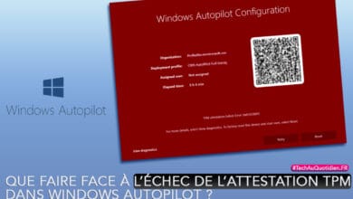 Que faire face à l’échec de l’attestation TPM dans Windows Autopilot