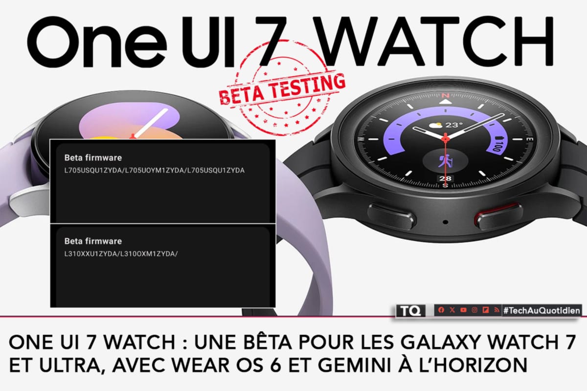 One UI 7 Watch : une bêta pour les Galaxy Watch 7 et Ultra, avec Wear OS 6 et Gemini à l’horizon