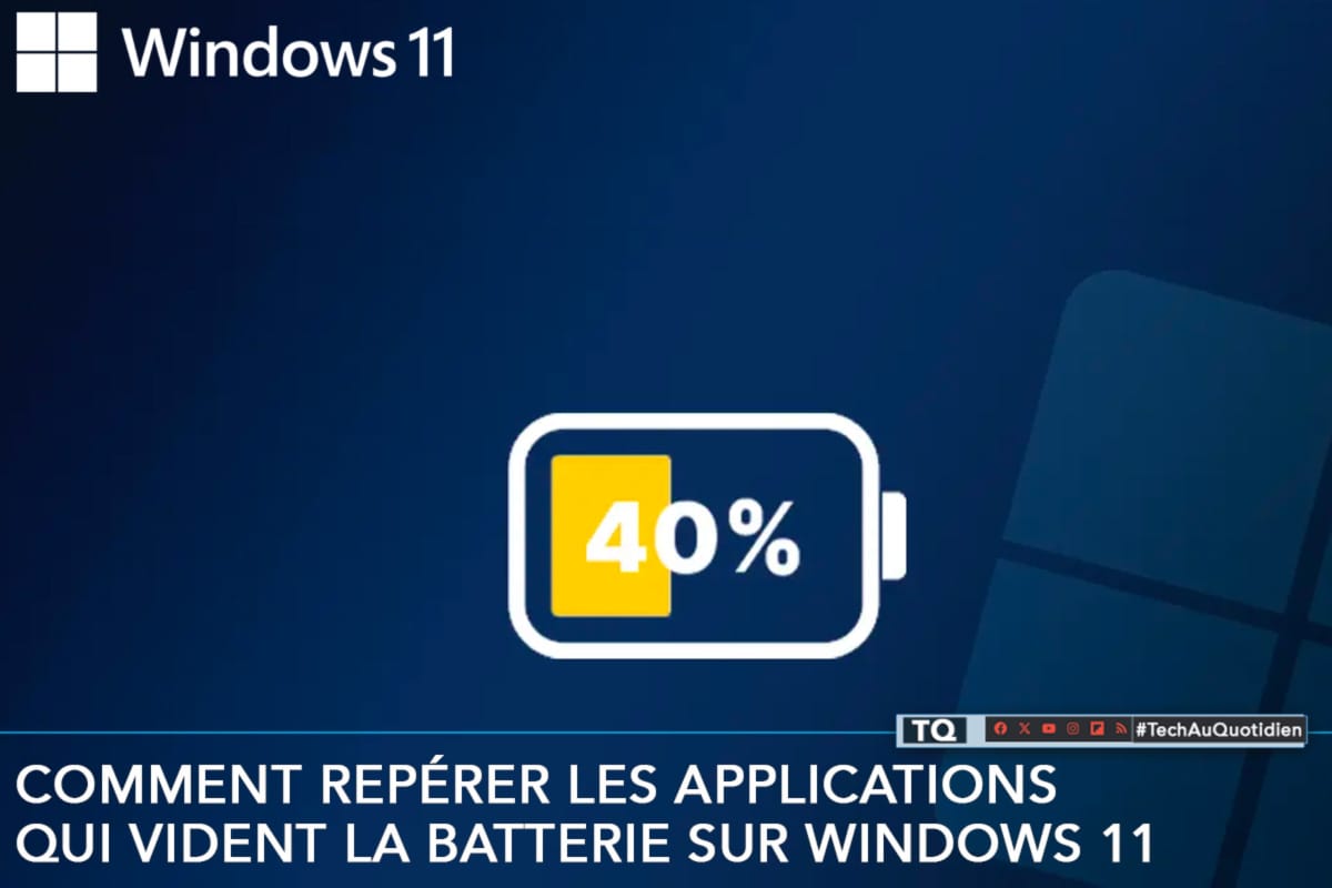 Comment repérer les applications qui vident la batterie sur Windows 11