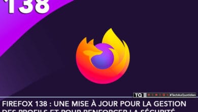 Firefox 138 : une mise à jour pour la gestion des profils et pour renforcer la sécurité