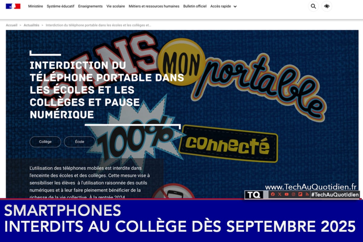 Smartphones interdits au collège dès septembre 2025