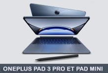 OnePlus Pad 3 Pro et Pad Mini